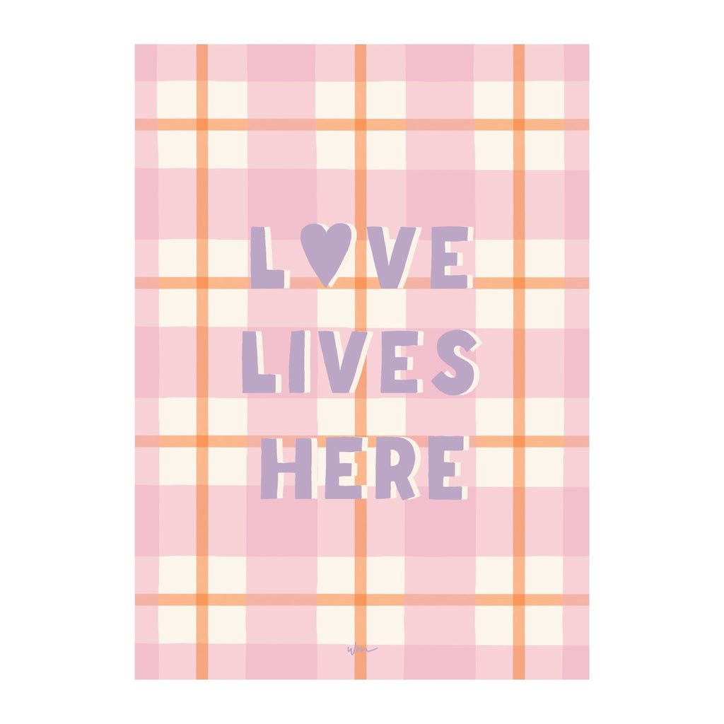 Love Lives Here paper art print - Several Colours - Wondermade