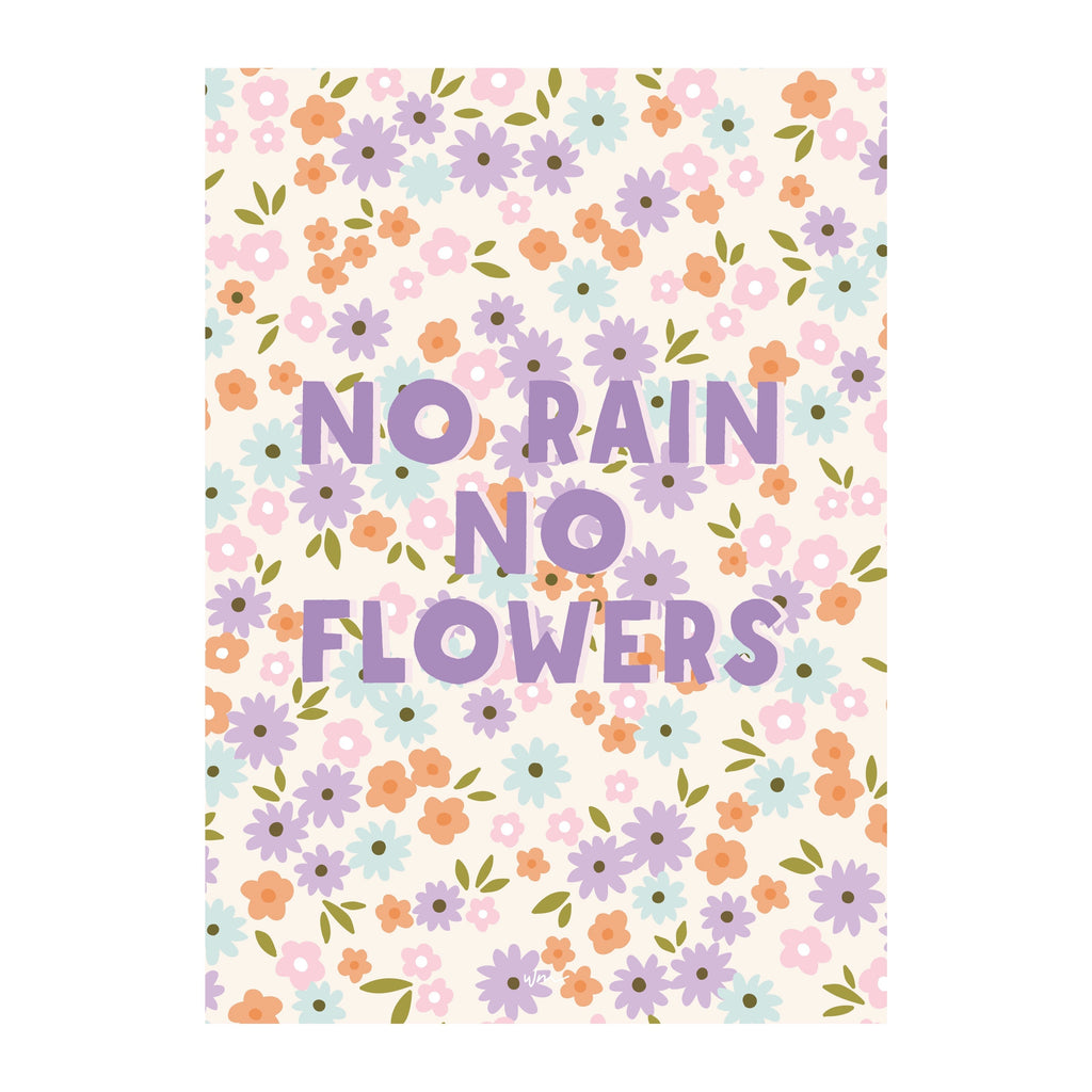 No Rain No Flowers poster decal - Wondermade