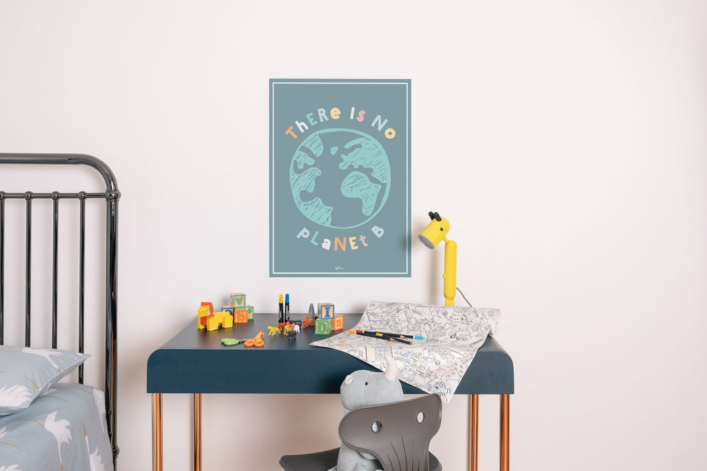 There is no planet B poster decal - Wondermade